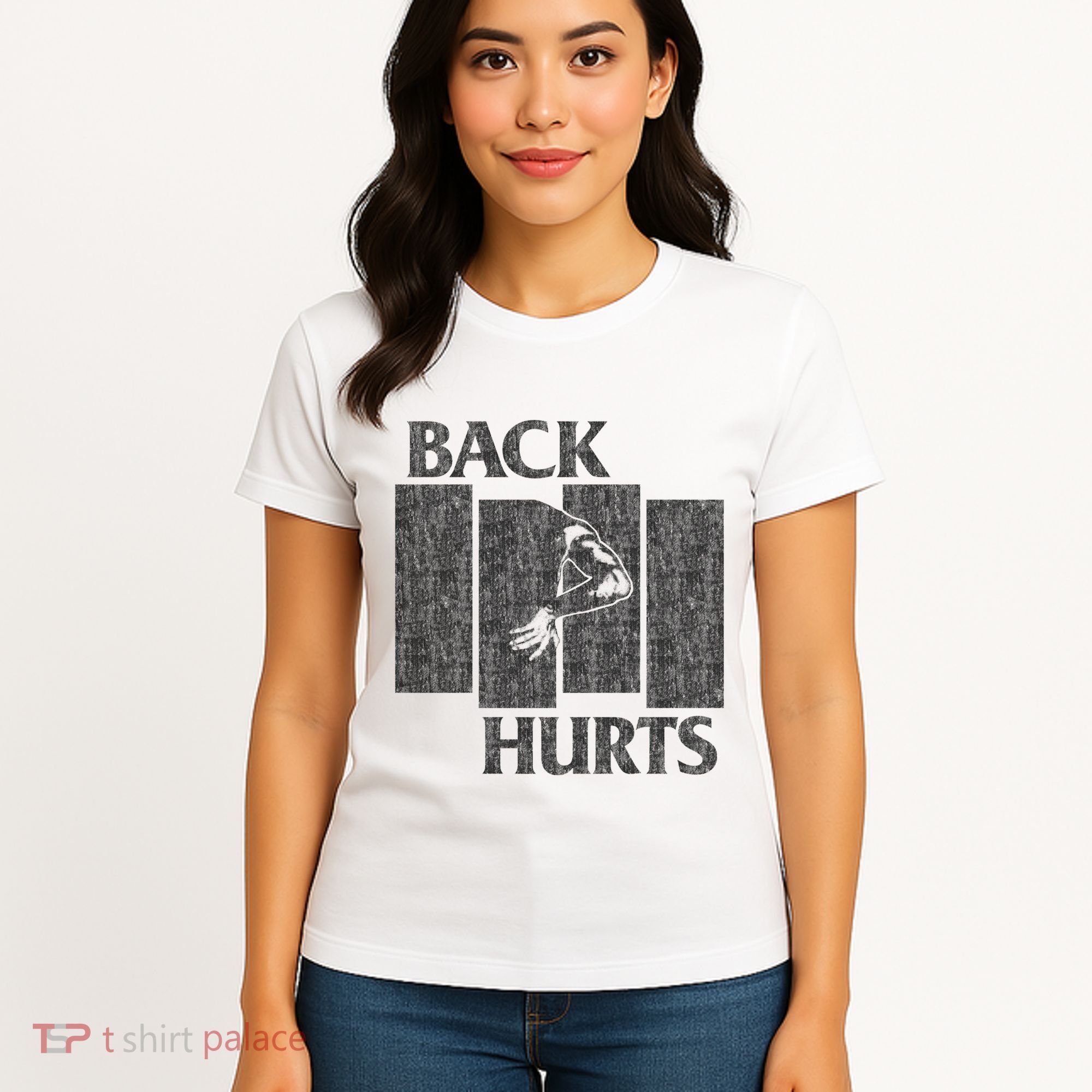 Back Hurts Women's T-Shirt