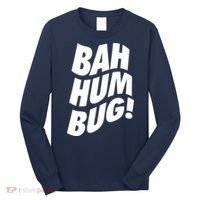 Bah Humbug Long Sleeve Shirt thumb 0