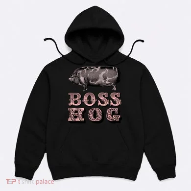 Boss Hog Hoodie