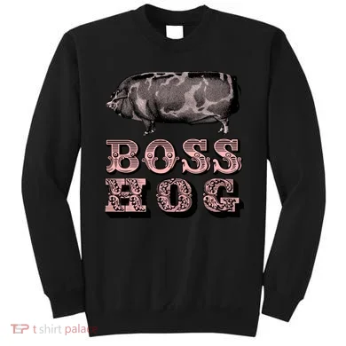 Boss Hog Sweatshirt