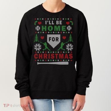 Be Home Baseball Ugly Christmas Sweater Pattern Gift Women's Sweatshirt