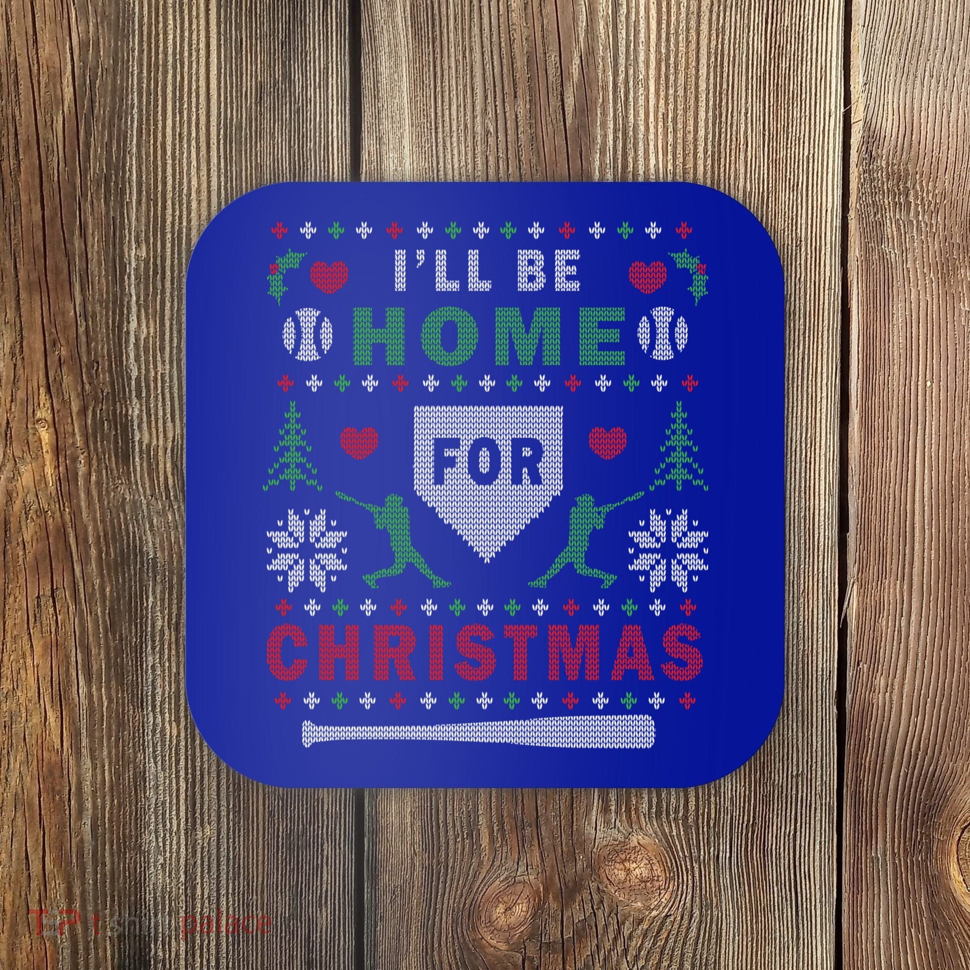 Be Home Baseball Ugly Christmas Sweater Pattern Gift Coaster