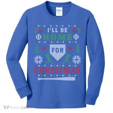 Be Home Baseball Ugly Christmas Sweater Pattern Gift Kids Long Sleeve Shirt