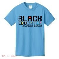 Black History Black Educator By Popular Ded Afro Teacher Gift Kids T-Shirt thumb 0