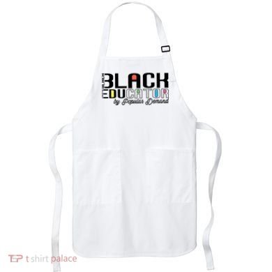 Black History Black Educator By Popular Ded Afro Teacher Gift Apron