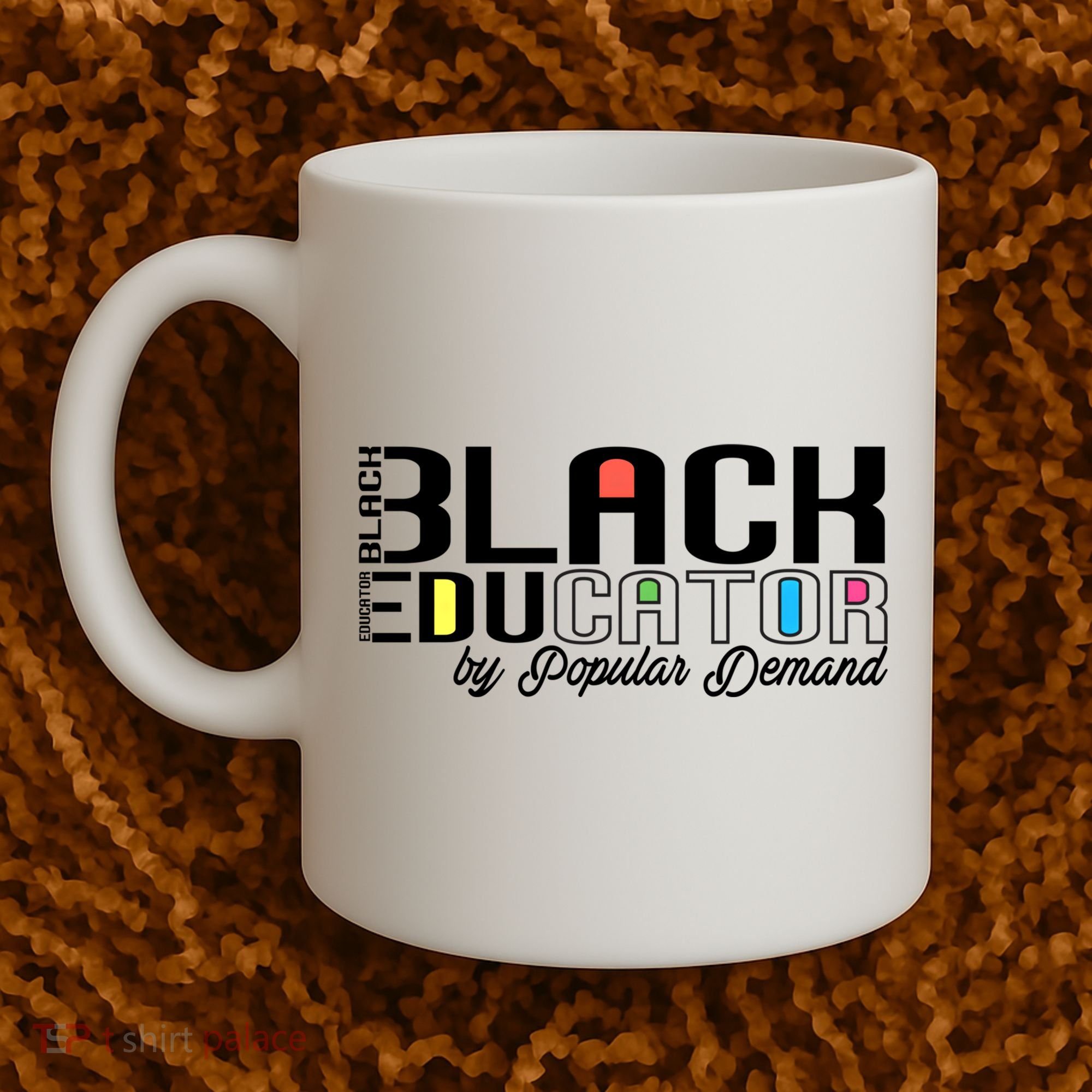 Black History Black Educator By Popular Ded Afro Teacher Gift Coffee Mug