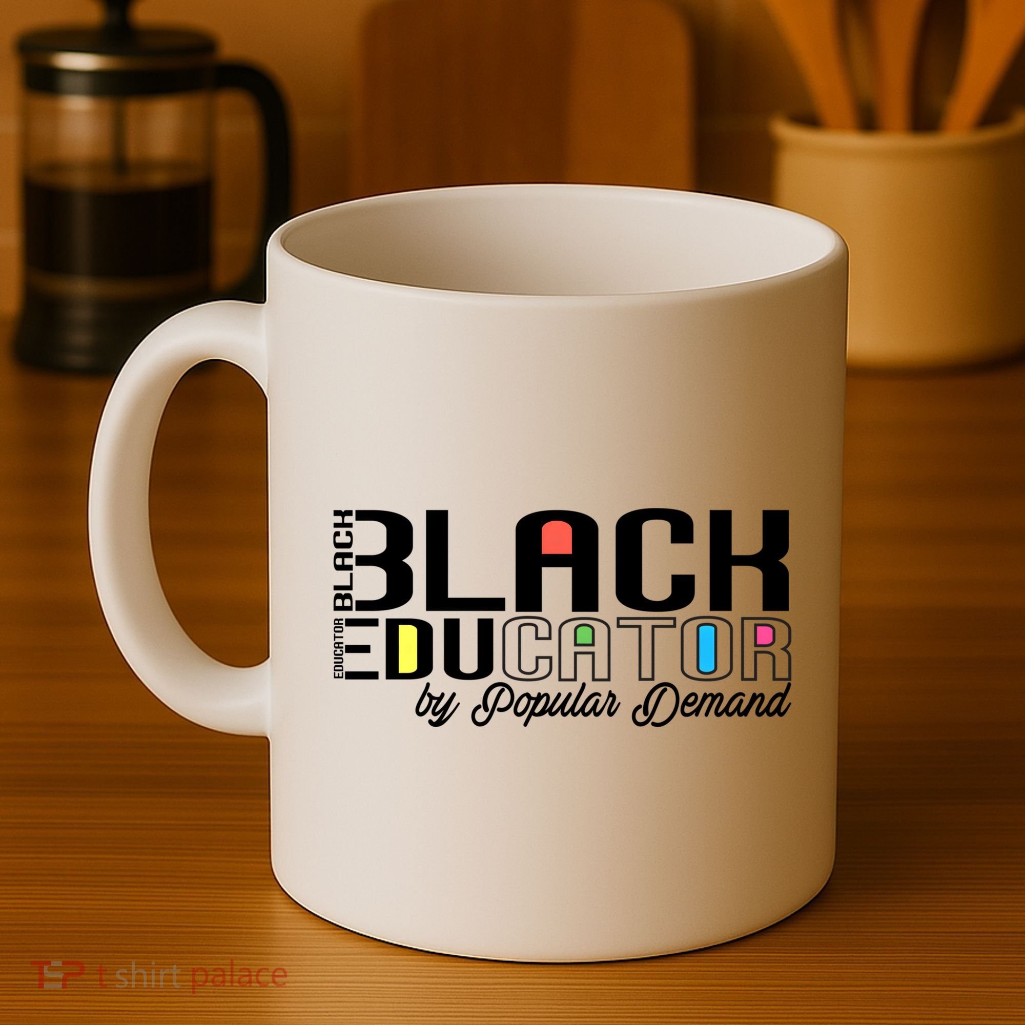 Black History Black Educator By Popular Ded Afro Teacher Gift Coffee Mug