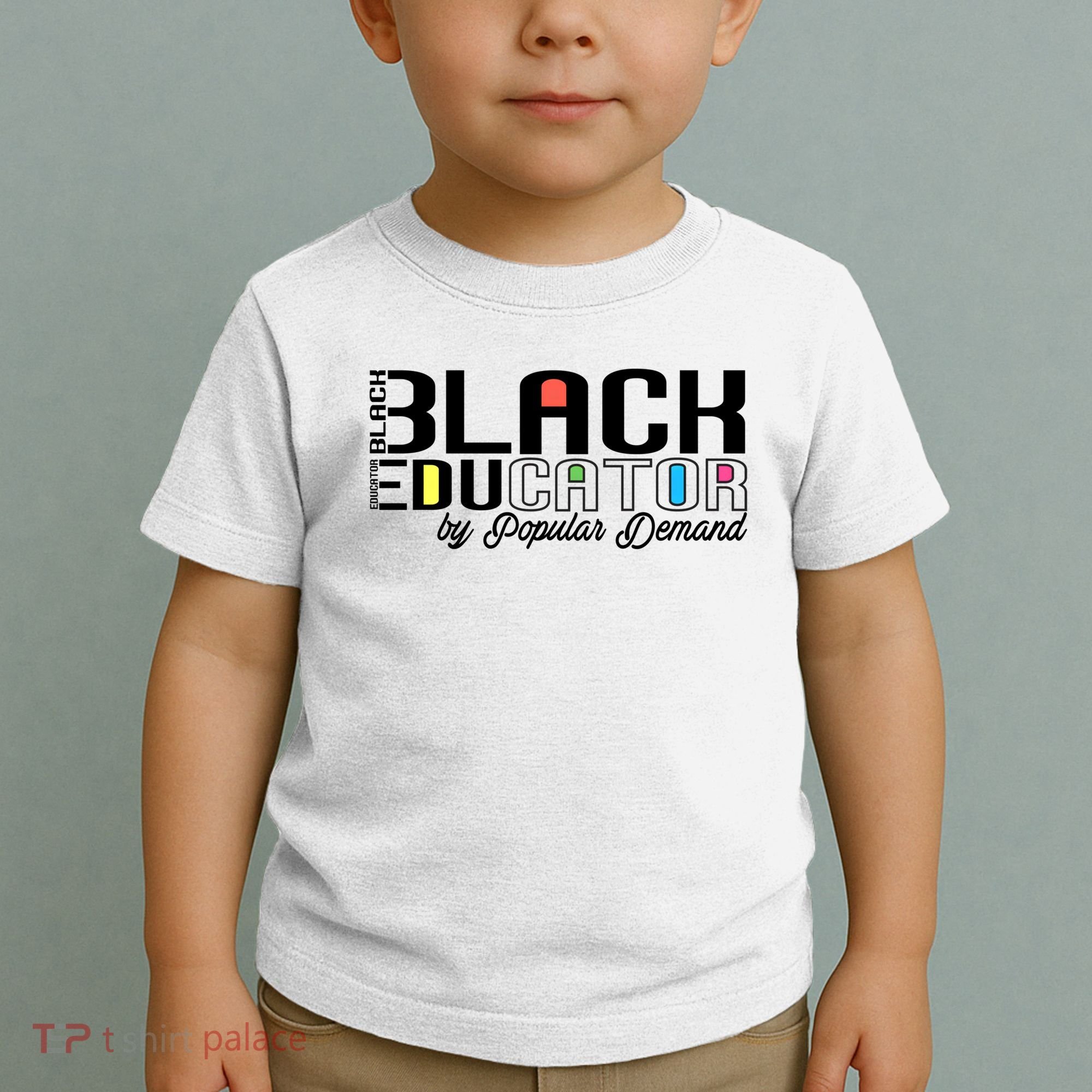 Black History Black Educator By Popular Ded Afro Teacher Gift Toddler T-Shirt