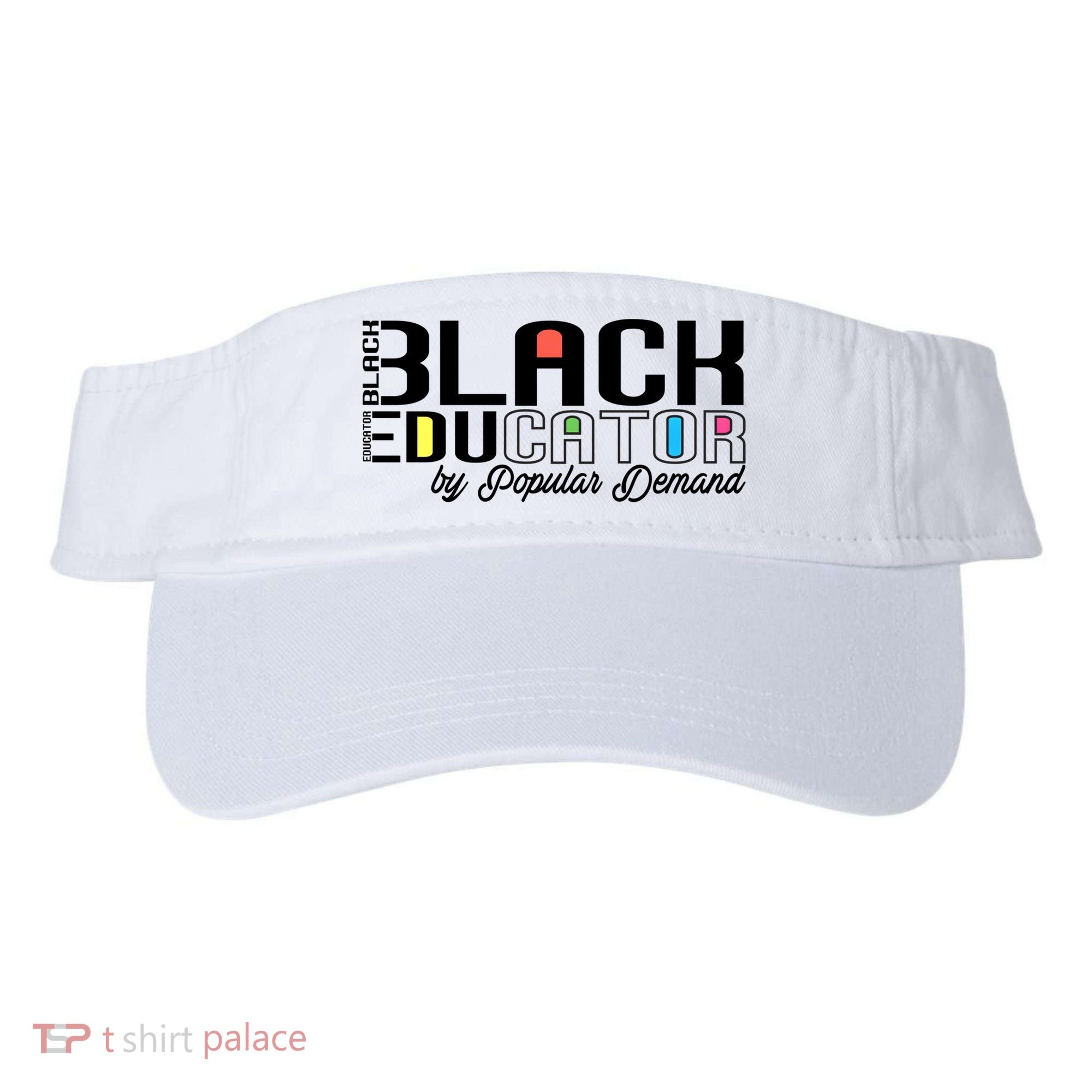 Black History Black Educator By Popular Ded Afro Teacher Gift Visor