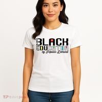 Black History Black Educator By Popular Ded Afro Teacher Gift Women's T-Shirt thumb 4