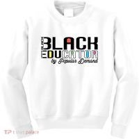 Black History Black Educator By Popular Ded Afro Teacher Gift Kids Sweatshirt thumb 0