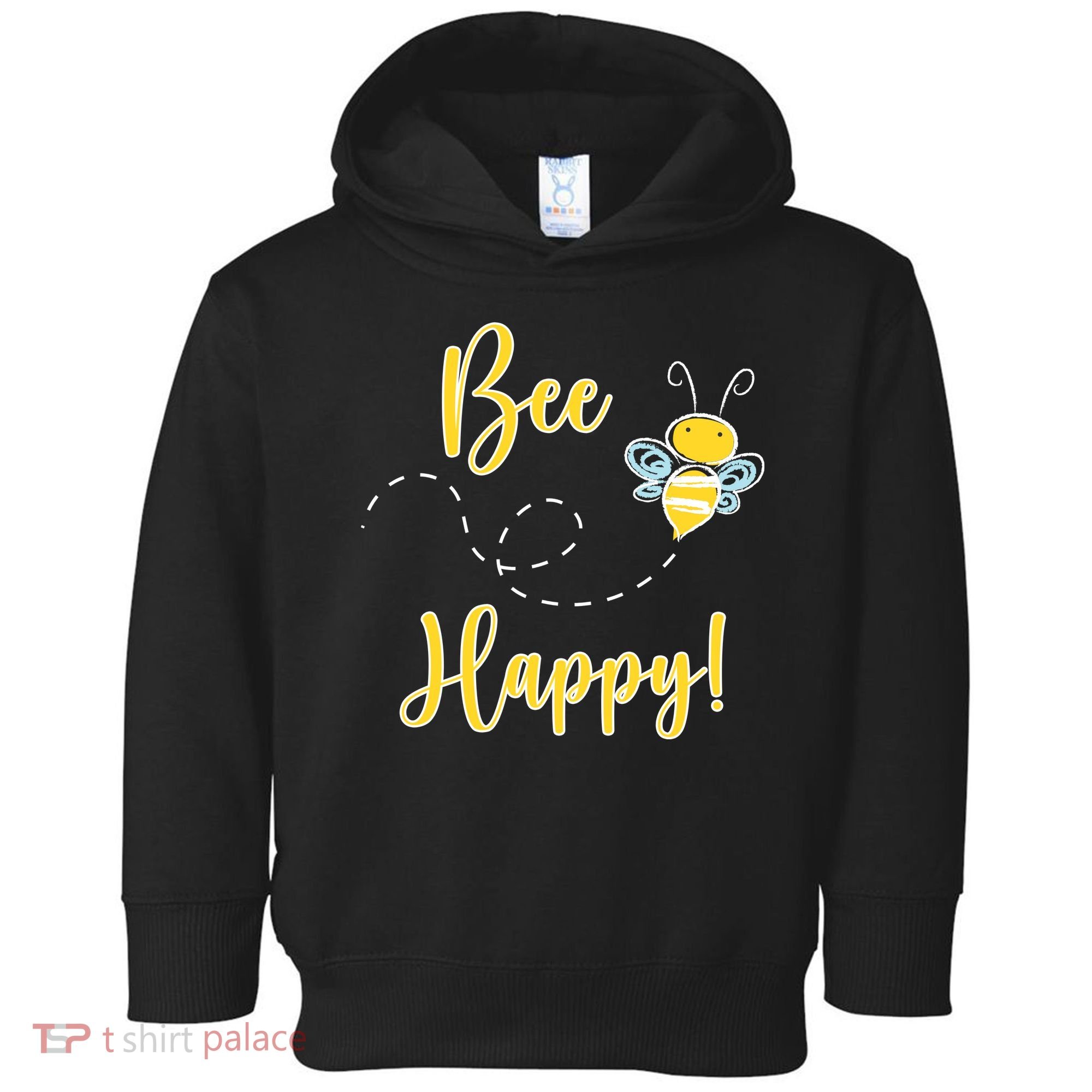 Bee Happy Bumblebee Cute Gift Toddler Hoodie