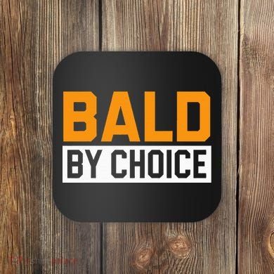 Bald Head Baldy Baldheaded No Hair Baldie Bald Guy Coaster