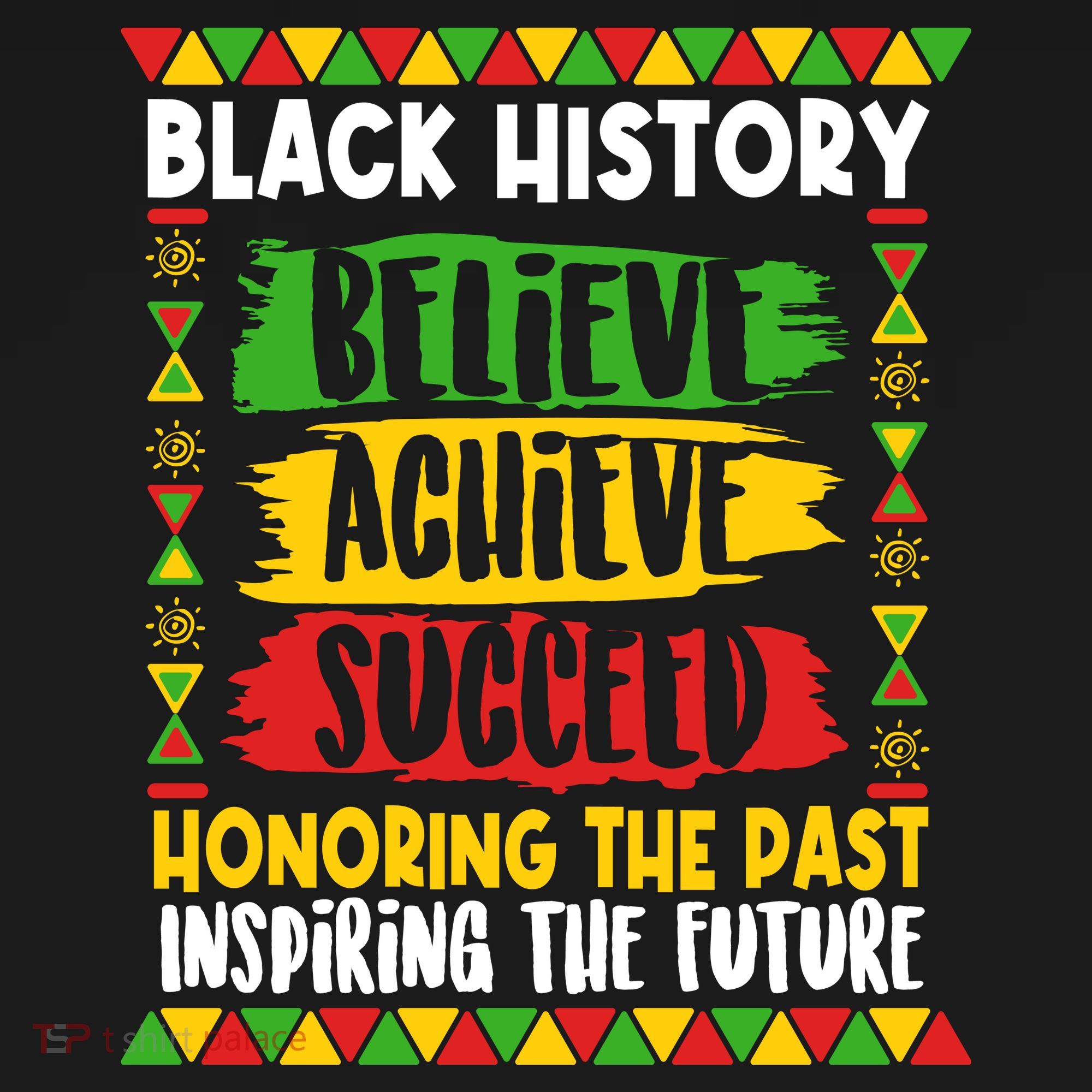 Black History Believe Achieve Succeed Honoring The Past Inspiring The Future Women's Hoodie