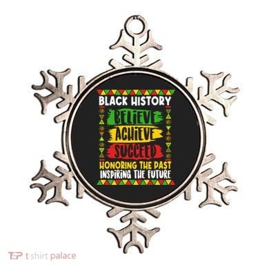 Black History Believe Achieve Succeed Honoring The Past Inspiring The Future Ornament