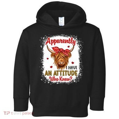 Bleached Highland Cow Apparently I Have An Attitude Who Knew Toddler Hoodie