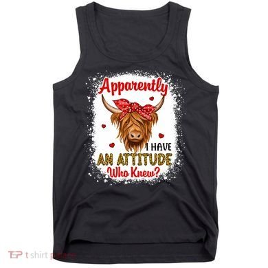 Bleached Highland Cow Apparently I Have An Attitude Who Knew Tank Top