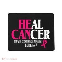 Breast He Can Heal Cancer For God Nothing Is Impossible Mousepad thumb 0