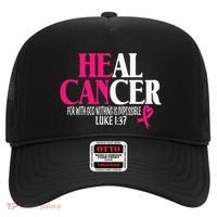 Breast He Can Heal Cancer For God Nothing Is Impossible Hat thumb 0