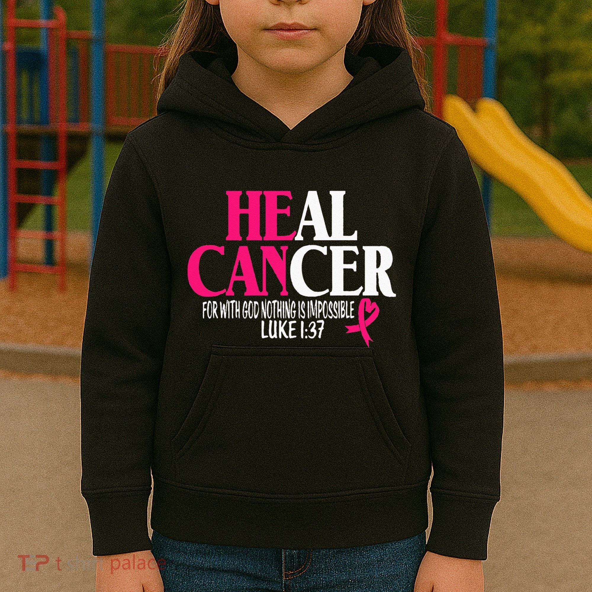 Breast He Can Heal Cancer For God Nothing Is Impossible Kids Hoodie