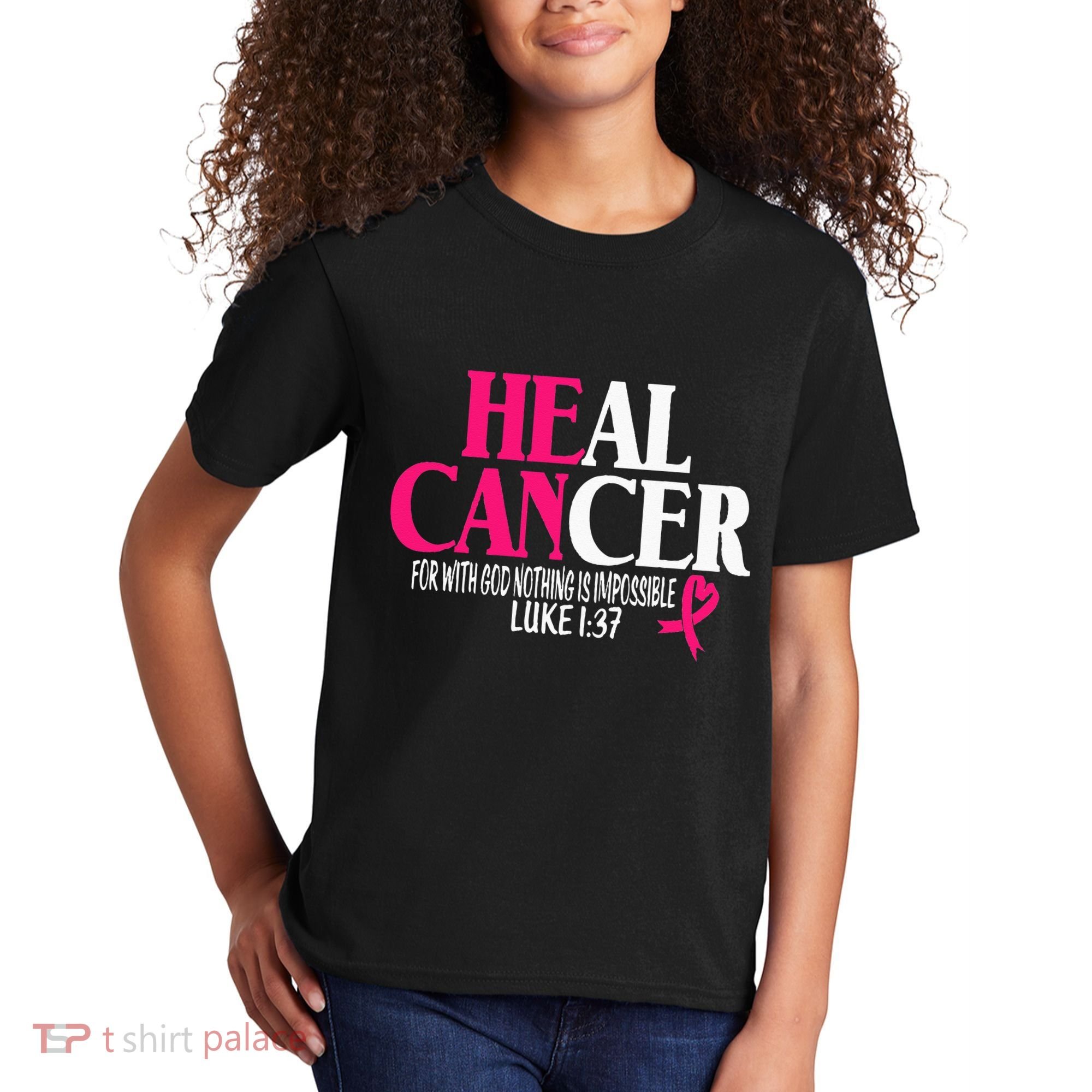 Breast He Can Heal Cancer For God Nothing Is Impossible Kids T-Shirt