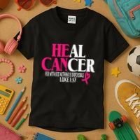 Breast He Can Heal Cancer For God Nothing Is Impossible Kids T-Shirt thumb 3