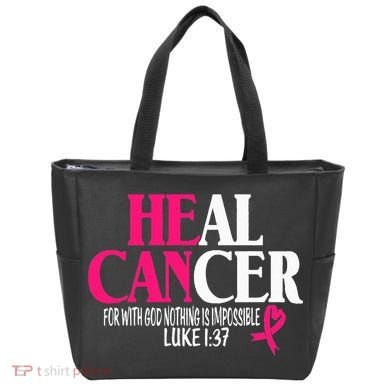 Breast He Can Heal Cancer For God Nothing Is Impossible Tote Bag