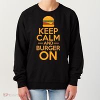 Burger Hamburger Cheeseburger Keep Calm And Burger On Gift Women's Sweatshirt thumb 0