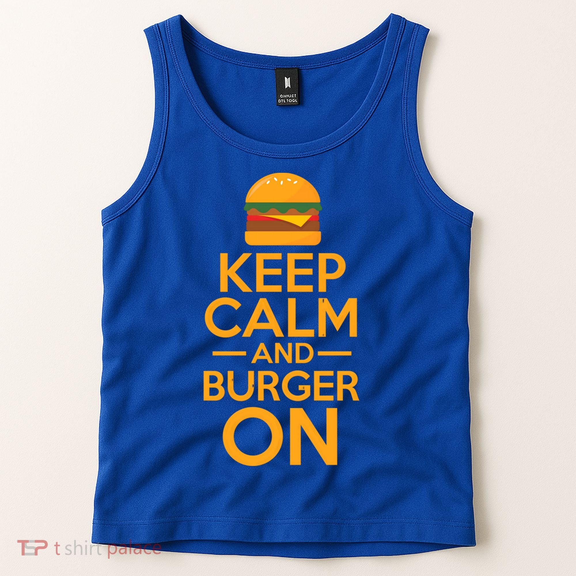 Burger Hamburger Cheeseburger Keep Calm And Burger On Gift Tank Top