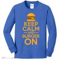 Burger Hamburger Cheeseburger Keep Calm And Burger On Gift Kids Long Sleeve Shirt thumb 0