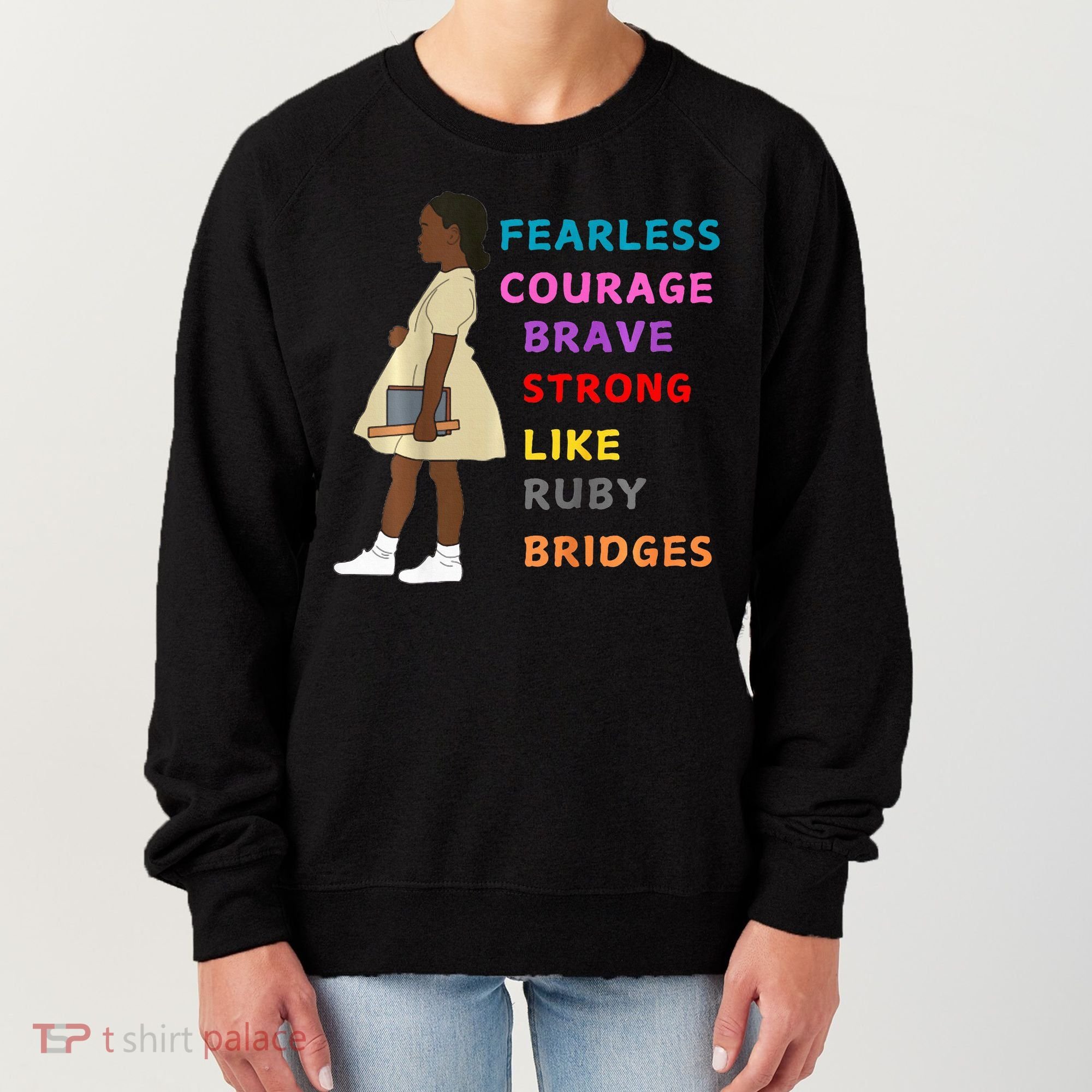 Black History Civil Rights Ruby Bridges Brave Women's Sweatshirt