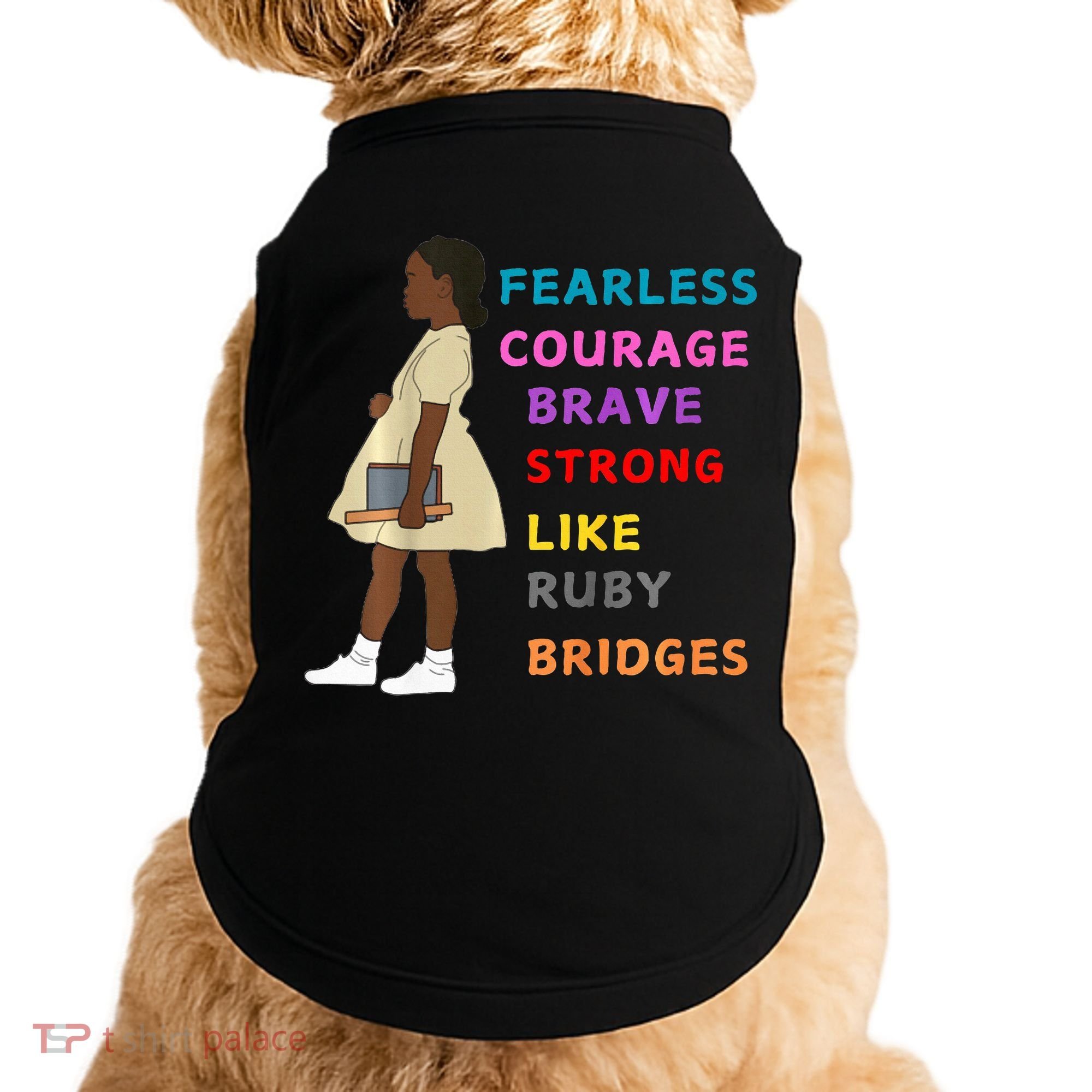 Black History Civil Rights Ruby Bridges Brave Doggie Tank
