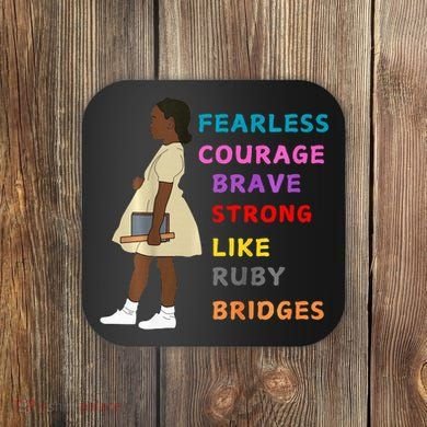 Black History Civil Rights Ruby Bridges Brave Coaster