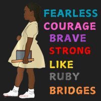 Black History Civil Rights Ruby Bridges Brave Tumbler thumb 3