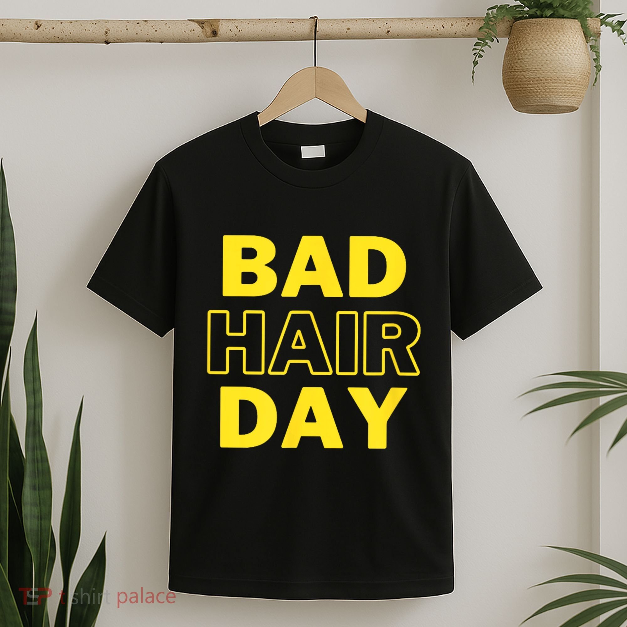 Bad Hair Day T-Shirt