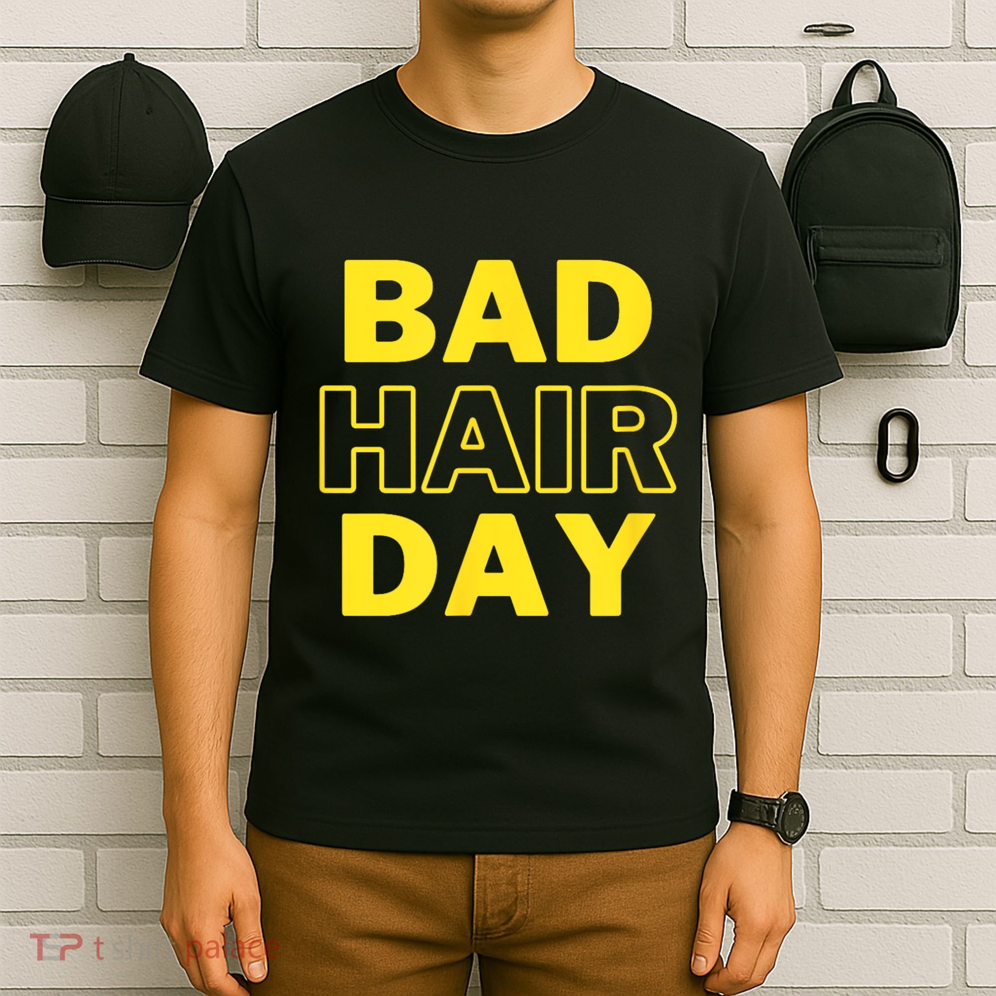 Bad Hair Day T-Shirt