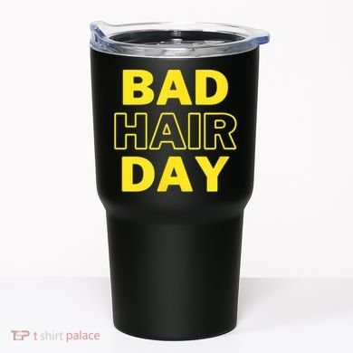 Bad Hair Day Tumbler