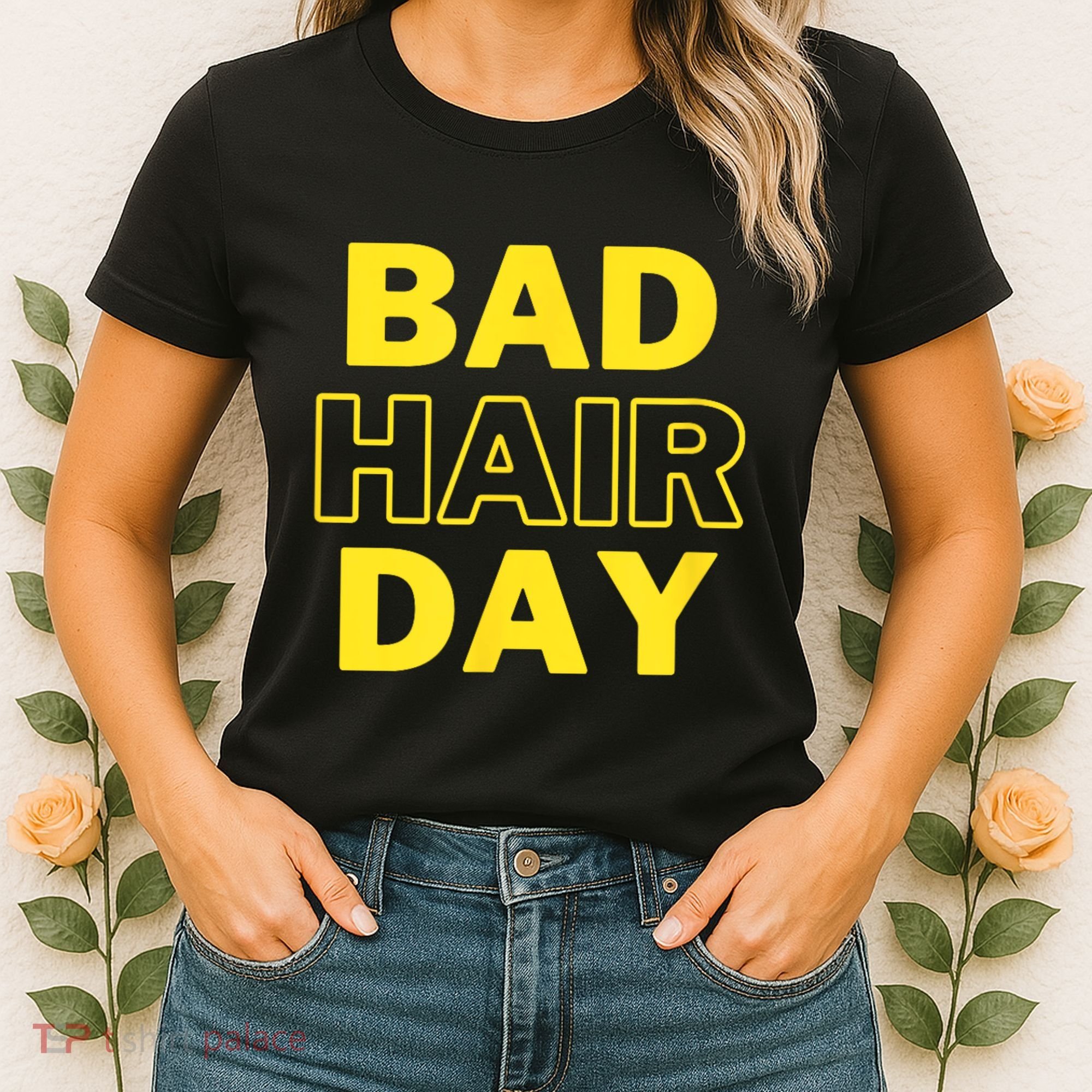 Bad Hair Day Women's T-Shirt