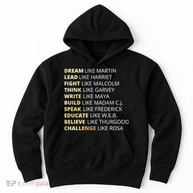Black History Dream Like Martin Hoodie