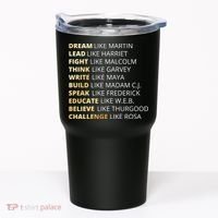 Black History Dream Like Martin Tumbler thumb 0