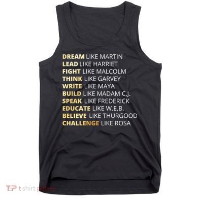 Black History Dream Like Martin Tank Top
