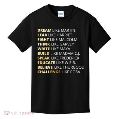 Black History Dream Like Martin Kids T-Shirt