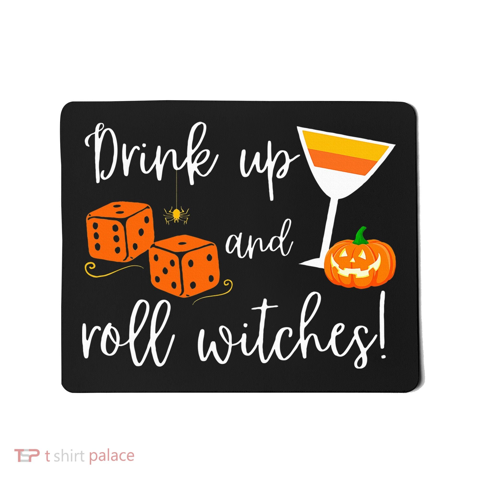 Bunco Halloween Drink Up and Roll Witches Mousepad