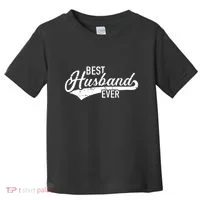 Best Husband Ever Toddler T-Shirt thumb 0