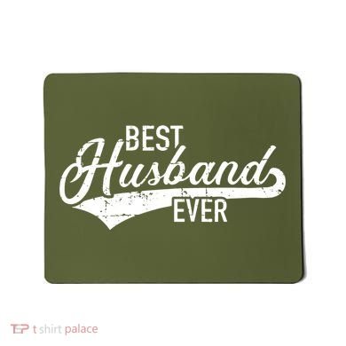 Best Husband Ever Mousepad