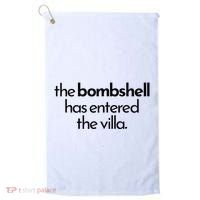 Bombshell Has Entered The Villa Funy Got A Text Chat Meme Golf Towel thumb 0