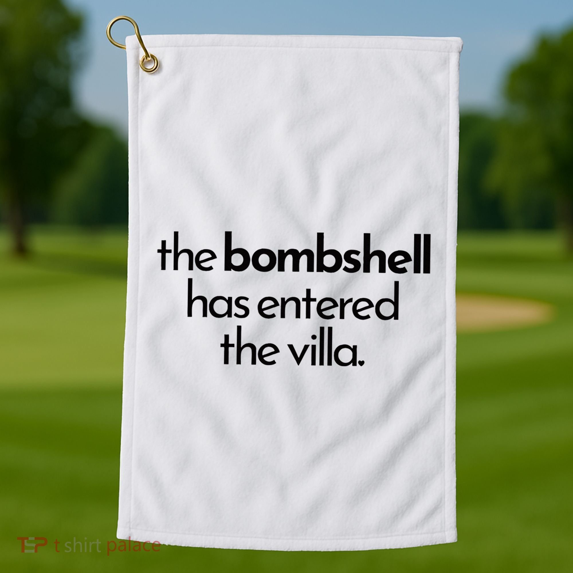 Bombshell Has Entered The Villa Funy Got A Text Chat Meme Golf Towel