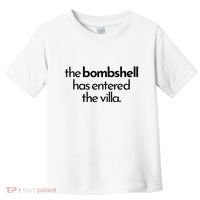Bombshell Has Entered The Villa Funy Got A Text Chat Meme Toddler T-Shirt thumb 0