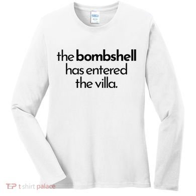 Bombshell Has Entered The Villa Funy Got A Text Chat Meme Women's Long Sleeve Shirt
