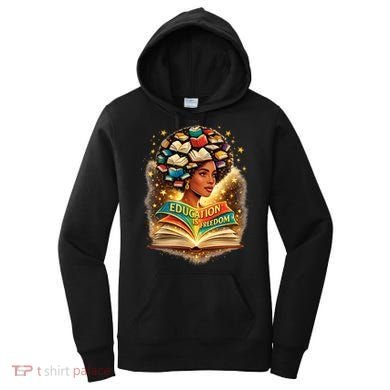 Black History Education Is Freedom Book Reading Learning Women's Hoodie